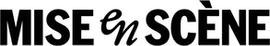 Mise en Scène
